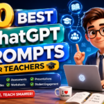 ChatGPT Prompts for Teachers