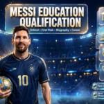 Messi Education Qualification
