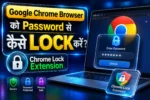 Chrome Lock Extension